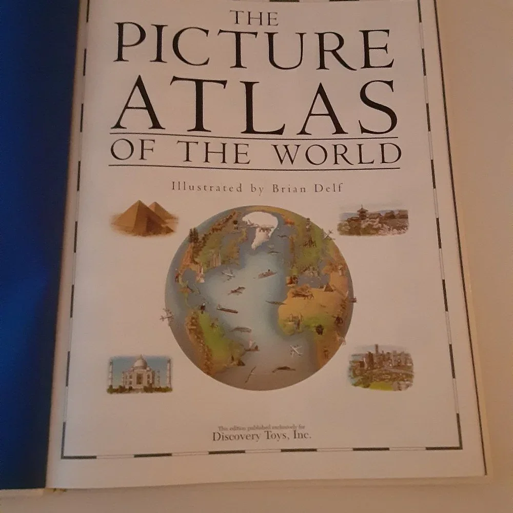 The Picture Atlas of the World - by Discovery Toys, illustrated by Brian…
